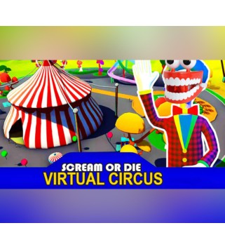 Scream or Die - Virtual Circus Steam Key GLOBAL